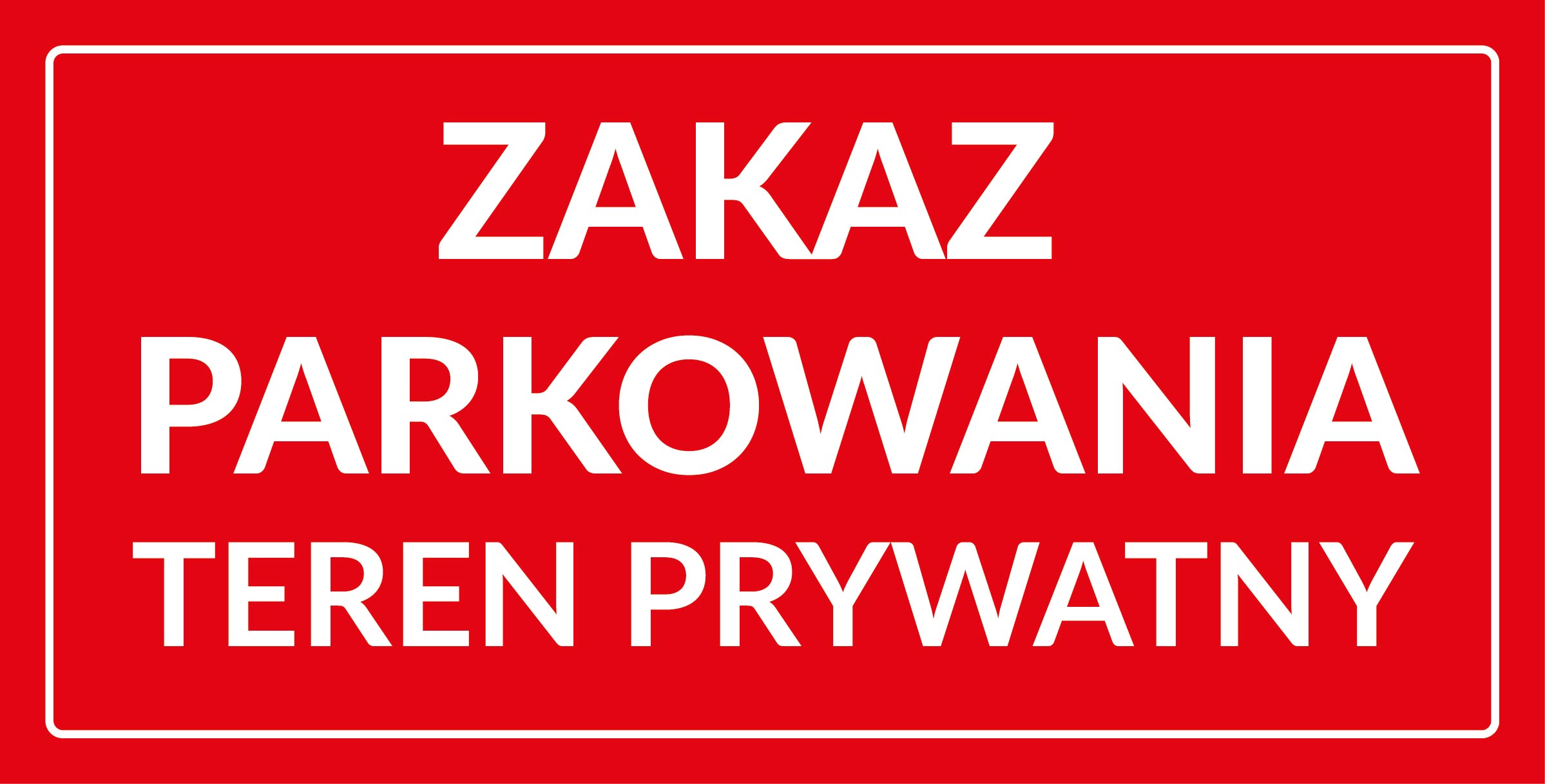 tabliczka zakaz parkowania